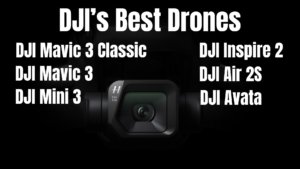 Read more about the article DJI’s 6 Best Mini Drones Of 2024